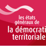 Etats généraux démocratie territoriale